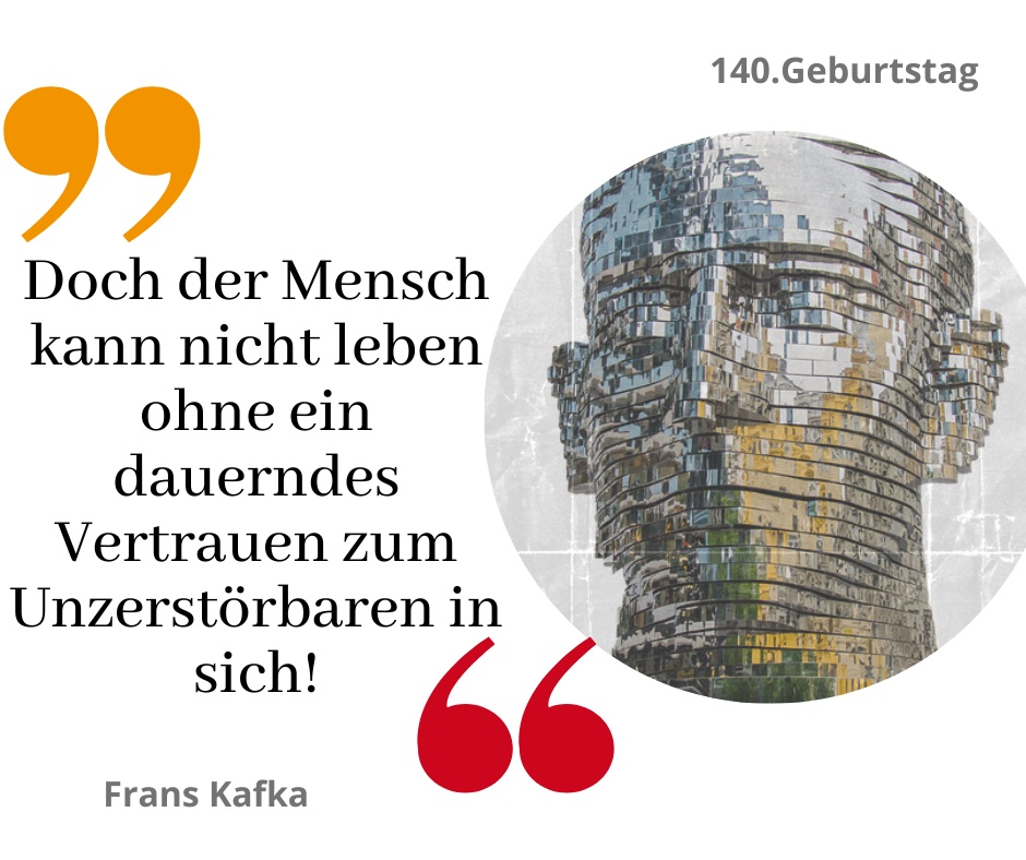 Franz Kafka wurde am 3. Juli 1883 vor 140. Jahren in Prag, Österreich-Ungarn geboren und gilt als einer der herausragendsten, deutschsprachigen Schriftsteller.